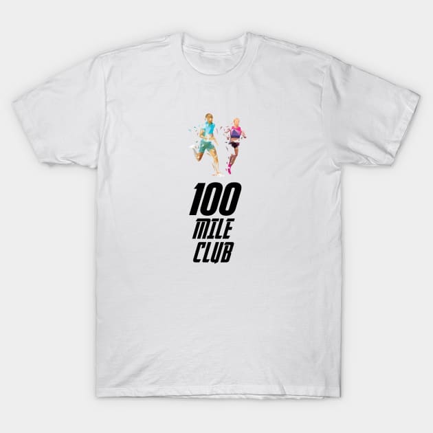 100 Mile Club T-Shirt by Adotreid